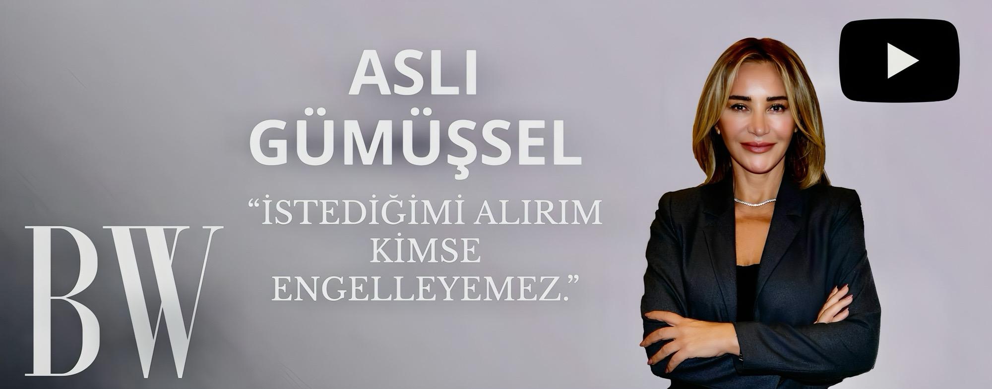 Aslı Gümüşel: İstediğimi Alırım Kimse Engelleyemez