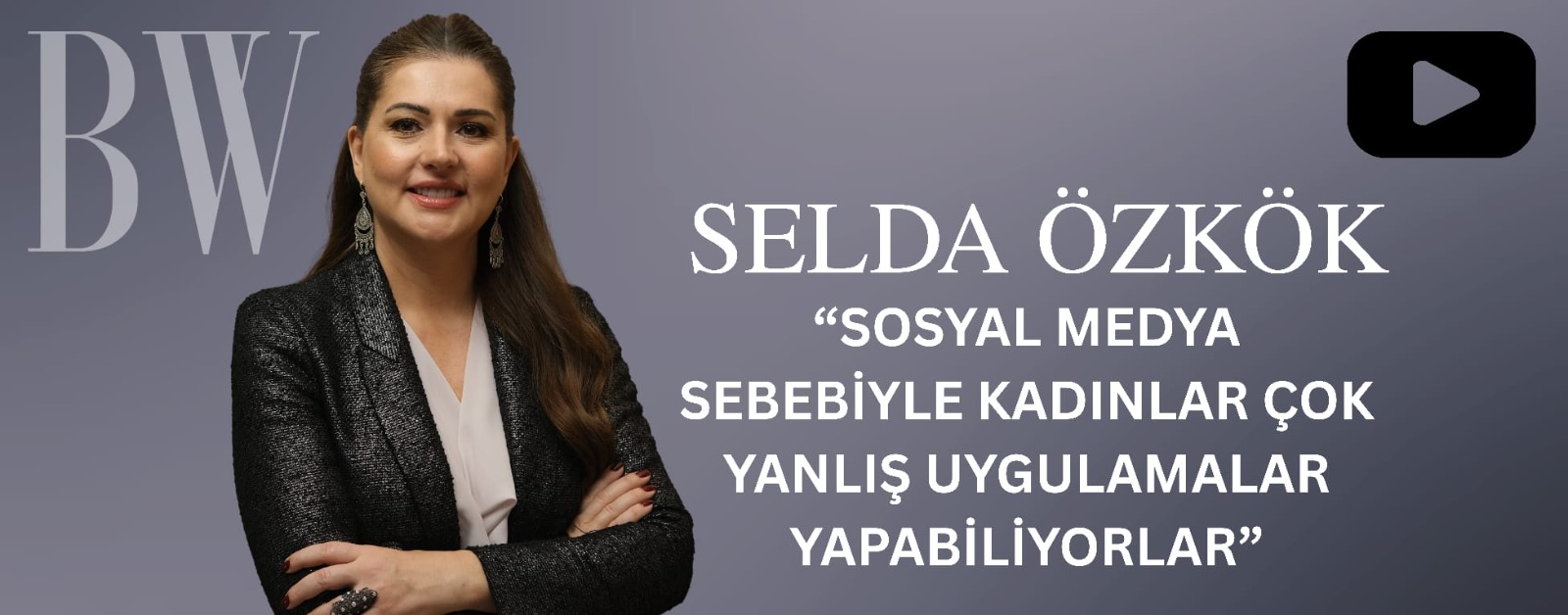  Selda Özkök: 