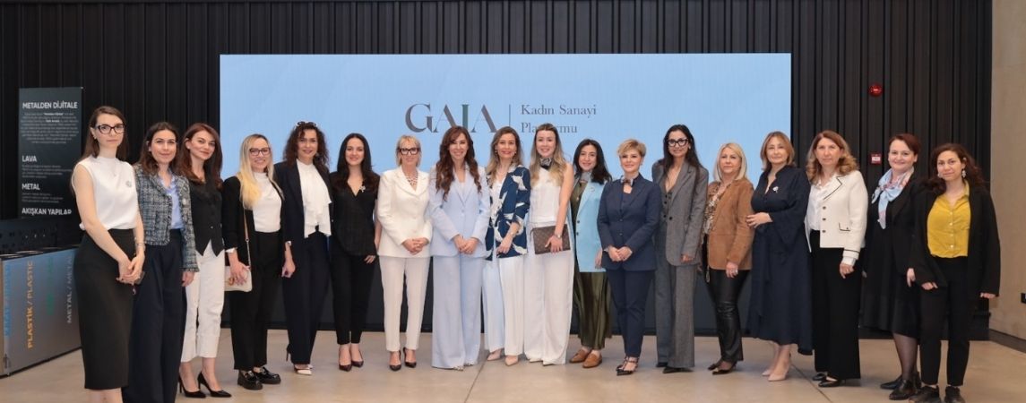 Sanayinin Geleceğinde Kadın İmzası: GAIA Sahneye Çıktı